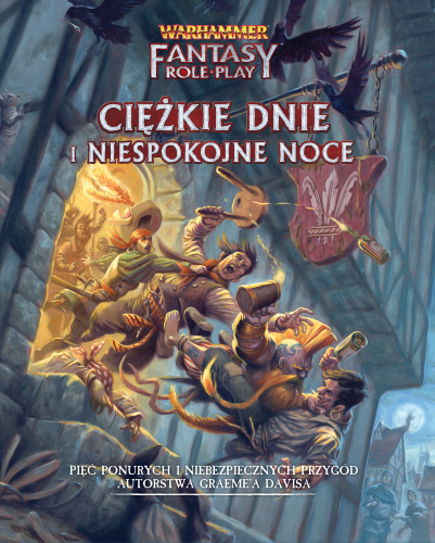 Warhammer Fantasy Roleplay 4 ed. - Ciężkie Dni i Niespokojne Noce1.png